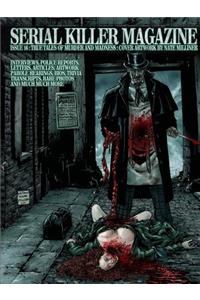 Serial Killer Magazine Issue 16