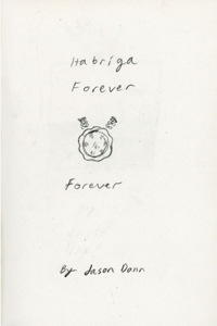 Habriga Forever, Forever