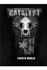 Fourth World - A Catalyst RPG Campaign