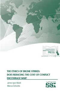 Ethics of Drone Strikes