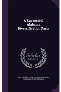 A Successful Alabama Diversification Farm