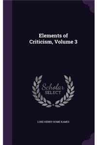 Elements of Criticism, Volume 3