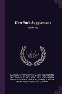 New York Supplement; Volume 153