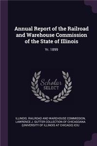 Annual Report of the Railroad and Warehouse Commission of the State of Illinois