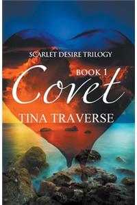 Scarlet Desire: Covet