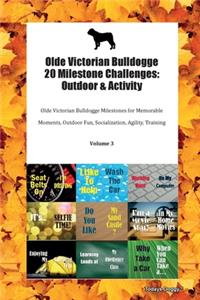 Olde Victorian Bulldogge 20 Milestone Challenges
