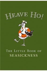Heave Ho!