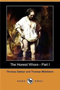 Honest Whore - Part I (Dodo Press)