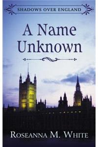 A Name Unknown