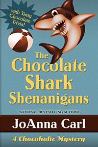 The Chocolate Shark Shenanigans