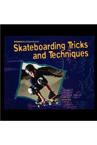 Skateboarding Tricks and Techniques