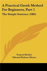 Practical Greek Method For Beginners, Part 1