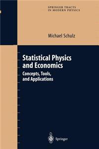 Statistical Physics and Economics