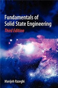 Fundamentals of Solid State Engineering