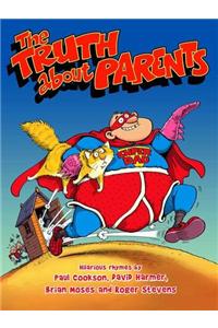 The Truth About Parents