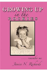 Growing Up in the Rockies