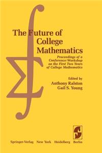 Future of College Mathematics