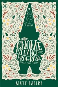 Gnome Exchange Program