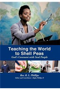 Teaching the World to Shell Peas