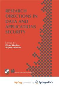 Research Directions in Data and Applications Security