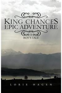 King Chance's Epic Adventure
