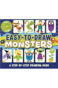 Easy-To-Draw Monsters: A Step-By-Step Drawing Book