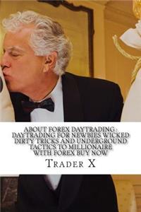 About Forex Daytrading