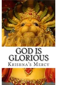 God Is Glorious