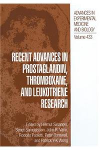 Recent Advances in Prostaglandin, Thromboxane, and Leukotriene Research