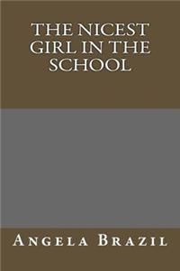 The Nicest Girl in the School