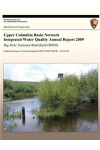 Upper Columbia Basin Network Integrated Water Quality Annual Report 2009