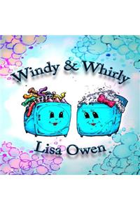 Windy and Whirly (Volume 1)