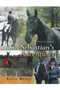 Sebastian's Adventures: Diary of a Champion