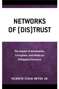 Networks of (Dis)Trust