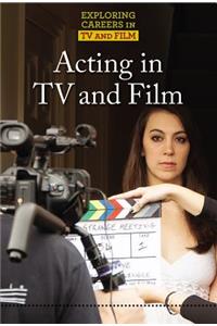 Acting in TV and Film