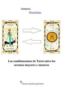 Las combinaciones de Tarot entre los arcanos mayores y menores
