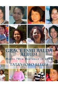 Grace Esmeralda Album