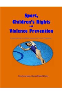 Sport, Children's Rights and Violence Prevention