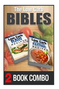 Low Carb Intermittent Fasting Recipes and Low Carb Raw Recipes