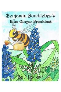Benjamin Bumblebee's Blue Ginger Breakfast