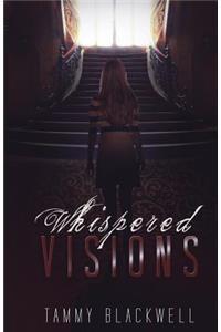 Whispered Visions