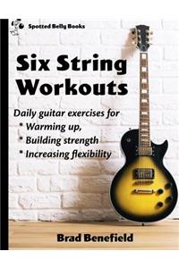 Six-String Workouts