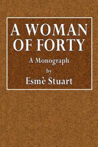 A Woman of Forty