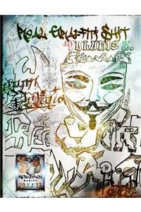 Real Graffiti Shit Vol. 2