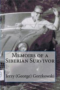 Memoirs of a Siberia Survivor B/W