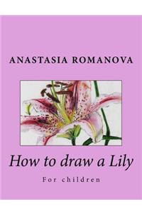How to draw a Lily
