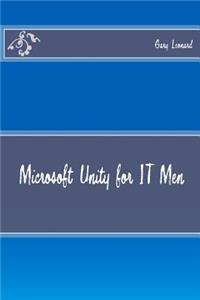 Microsoft Unity for IT Men