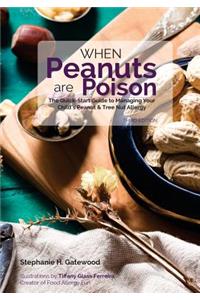 When Peanuts are Poison