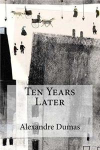 Ten Years Later
