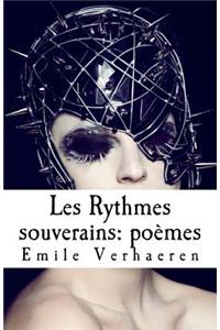 Les Rythmes Souverains: PoÃ¨mes